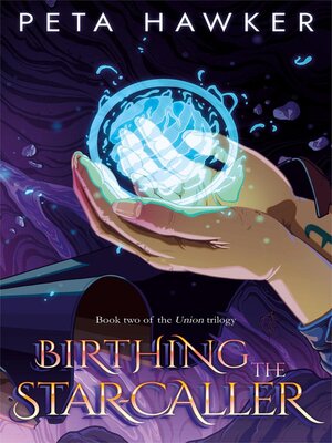 cover image of Birthing the Star-caller
